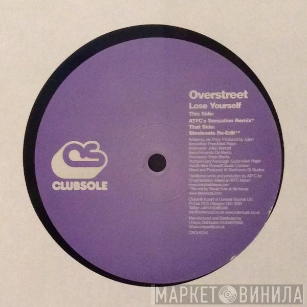 Over Street - Lose Yourself