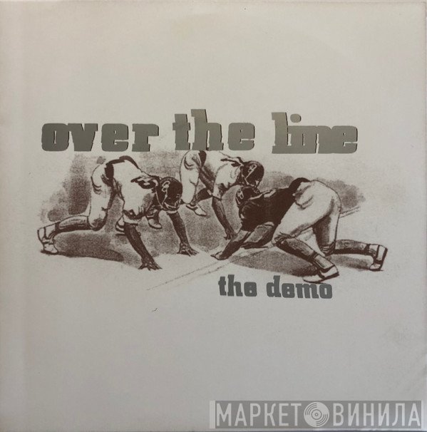 Over The Line - The Demo