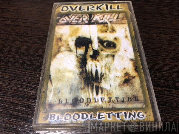 Overkill  - Bloodletting