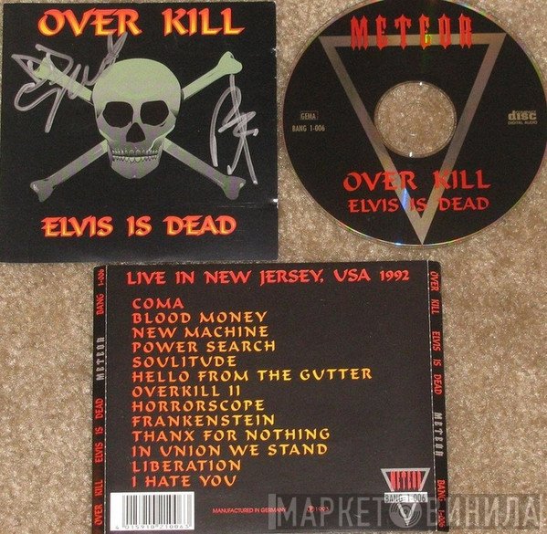 Overkill  - Elvis Is Dead