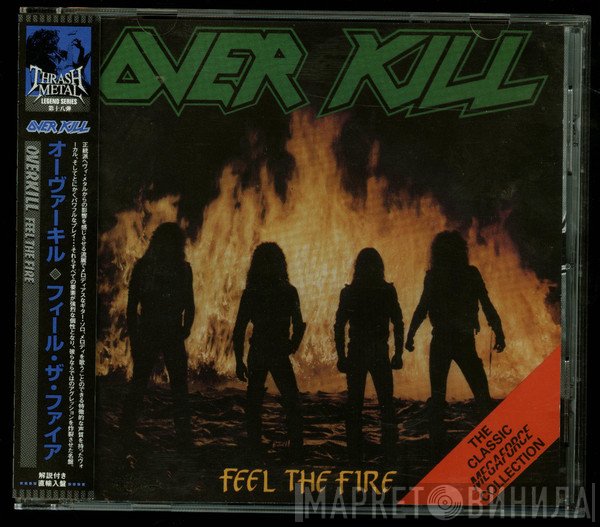 Overkill  - Feel The Fire