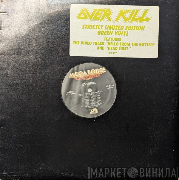 Overkill  - Hello From The Gutter