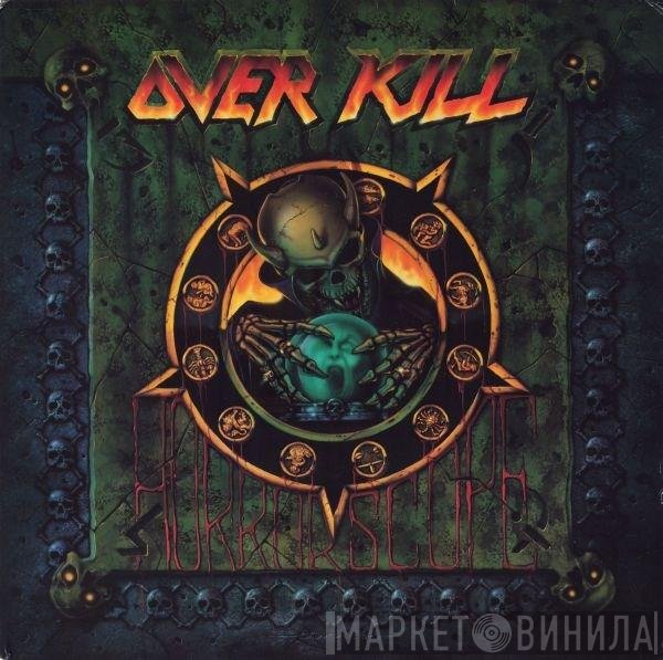 Overkill  - Horrorscope