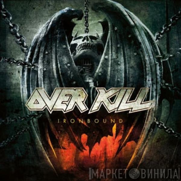 Overkill  - Ironbound