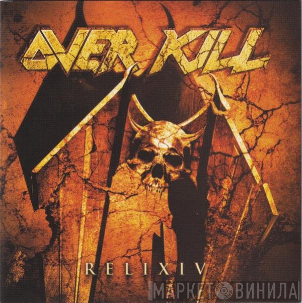 Overkill  - RELIXIV