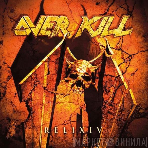 Overkill  - RELIXIV