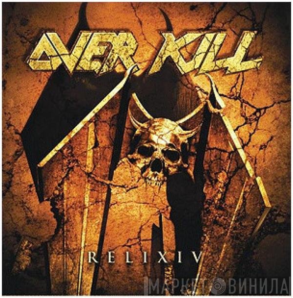 Overkill  - ReliXIV