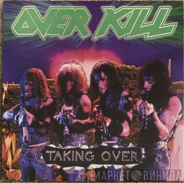 Overkill - Taking Over