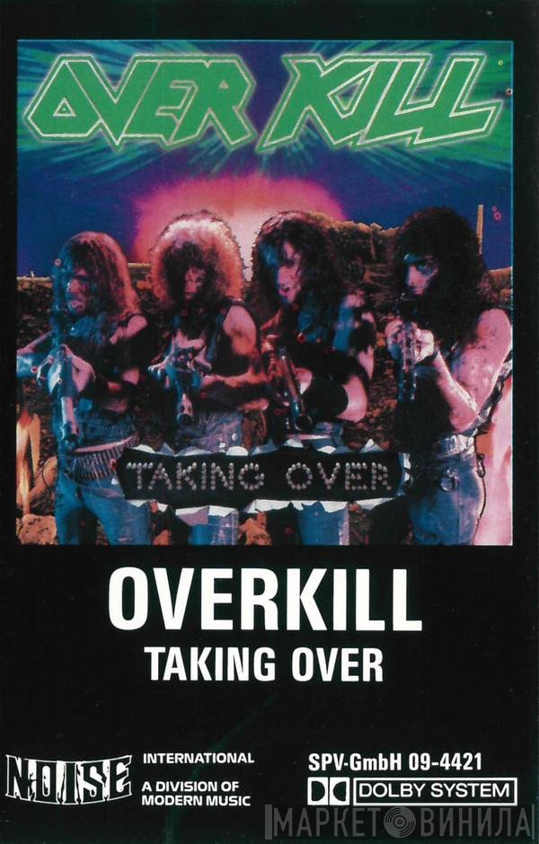 Overkill - Taking Over