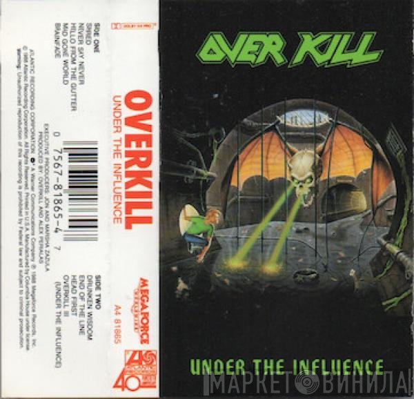 Overkill  - Under The Influence