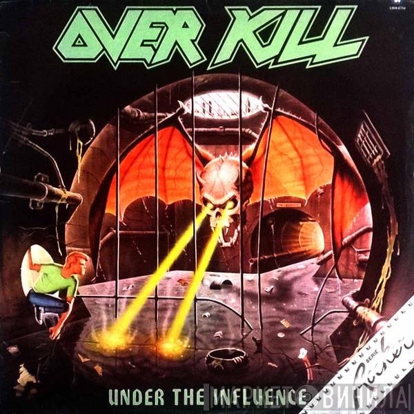 Overkill  - Under The Influence