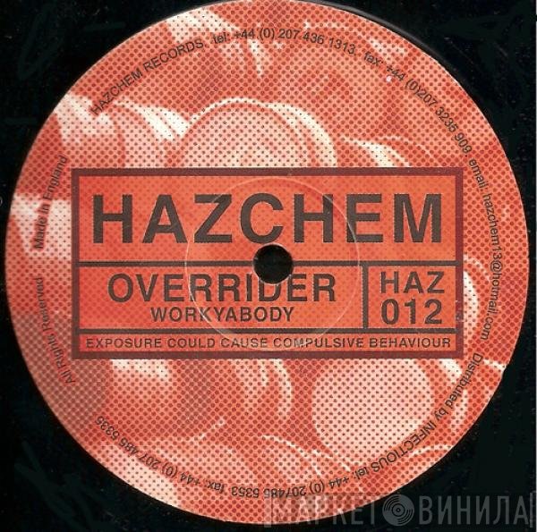 Overrider - Workyabody / Dreamin
