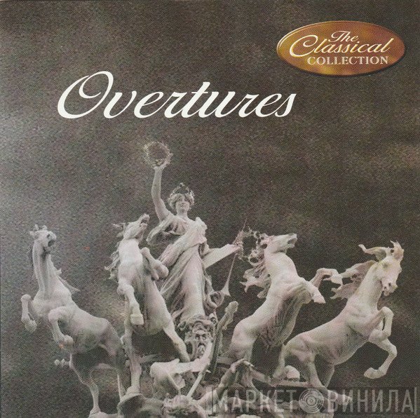  - Overtures