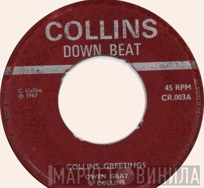 Owen Gray, Clancy Collins, Collins Band - Collins Greetings / Rock It Down