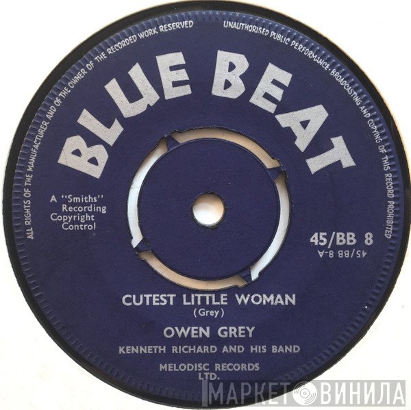 Owen Gray, Kenneth Richards & His Band - Cutest Little Woman / Running Around