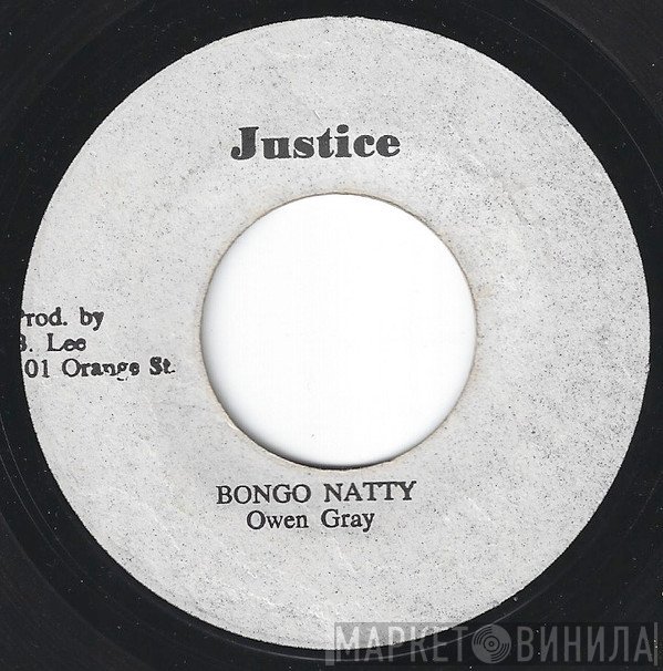 Owen Gray, King Tubby, The Aggrovators - Natty Bongo / A Natty Version
