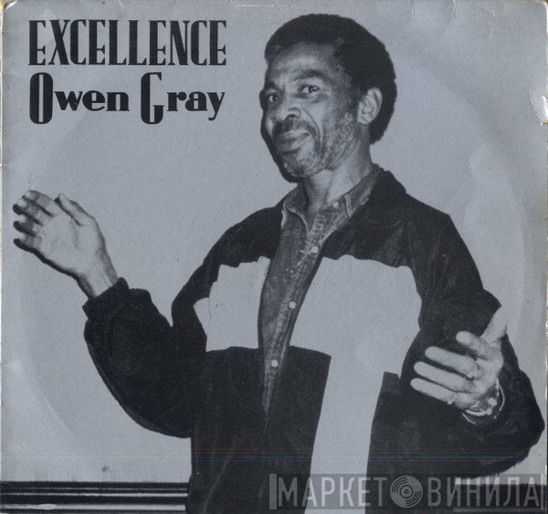 Owen Gray - Excellence