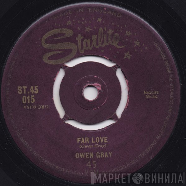 Owen Gray - Far Love / Please Let Me Go