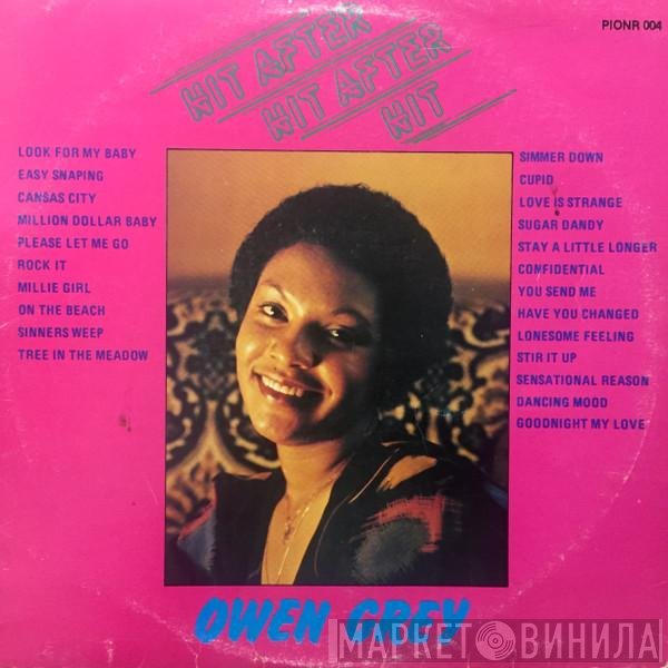 Owen Gray - Hit After Hit After Hit