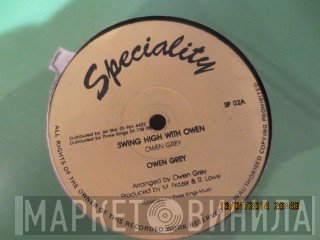 Owen Gray - Swing High With Owen