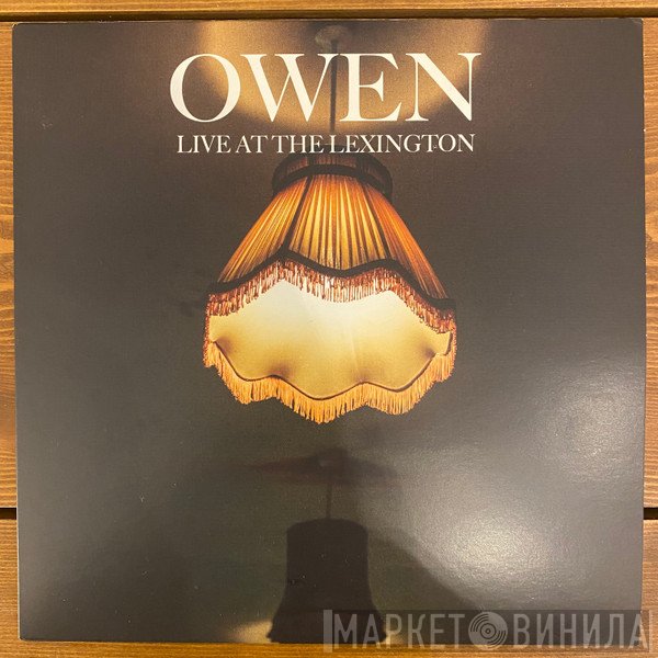 Owen  - Live At The Lexington