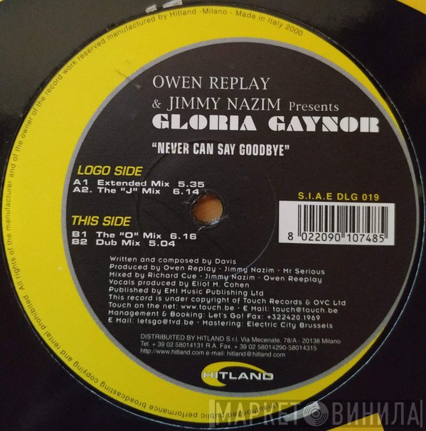 Owen Replay, Jimmy Nazim, Gloria Gaynor - Never Can Say Goodbye