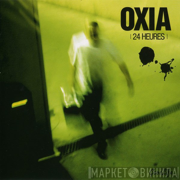 Oxia  - 24 Heures