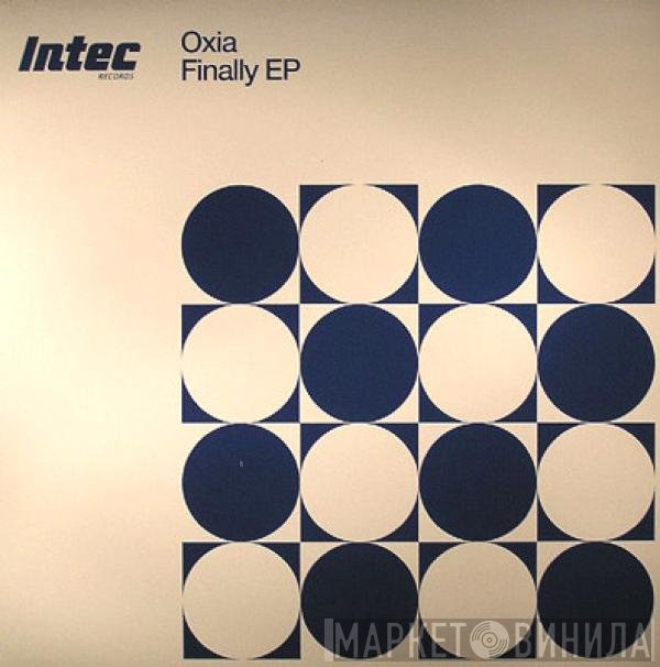 Oxia  - Finally EP