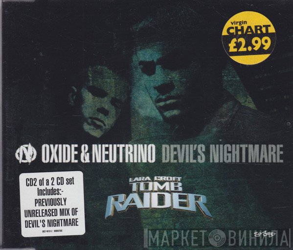 Oxide & Neutrino - Devil's Nightmare/Remy On Da Floor