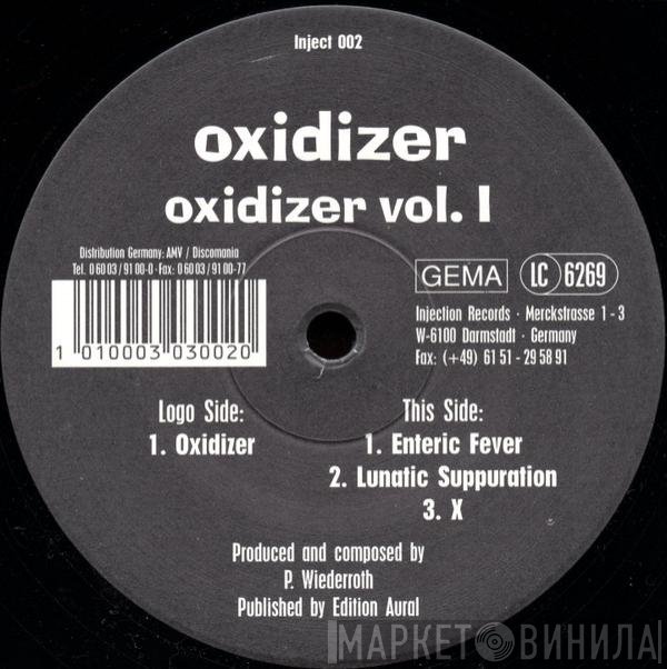 Oxidizer - Oxidizer Vol. 1