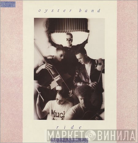 Oysterband  - Ride