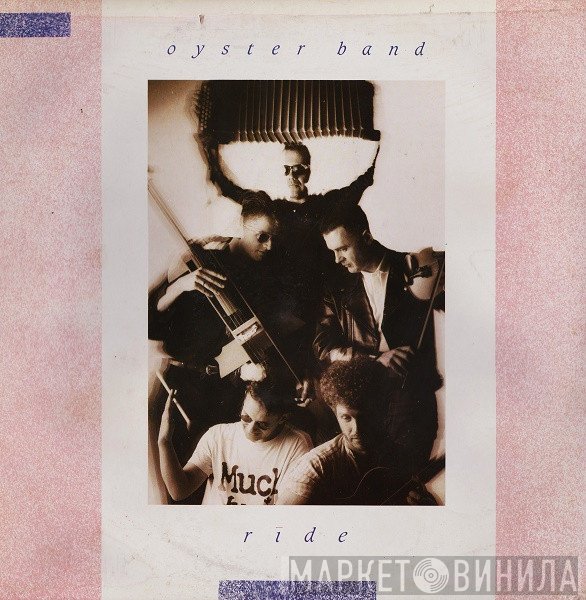 Oysterband  - Ride