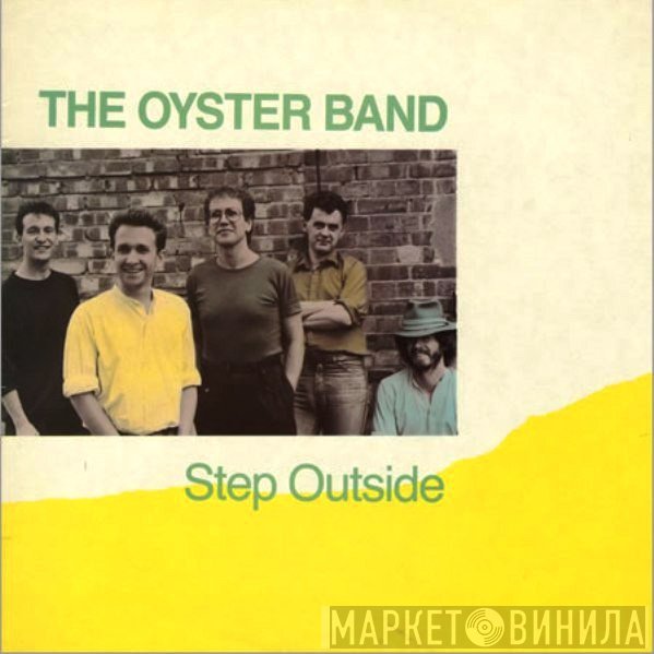 Oysterband  - Step Outside