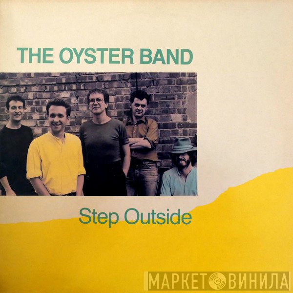 Oysterband  - Step Outside