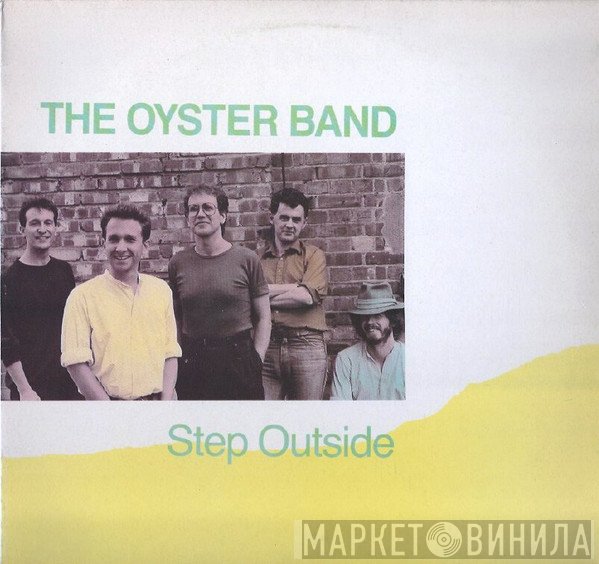 Oysterband  - Step Outside