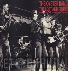 Oysterband - The Lost And Found