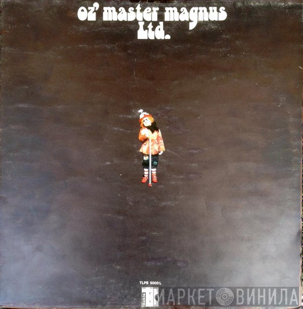 Oz' Master Magnus Ltd. - Oz' Master Magnus Ltd.