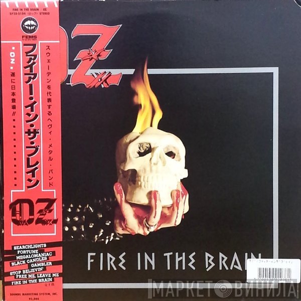 Oz   - Fire In The Brain