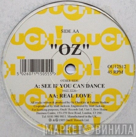 Oz - See If You Can Dance / Real Love