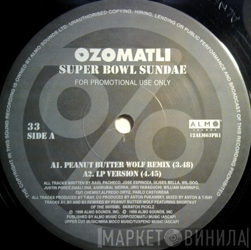 Ozomatli - Super Bowl Sundae