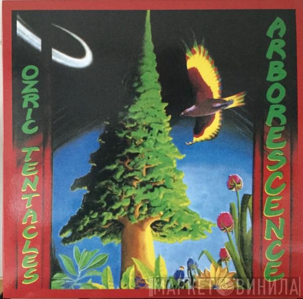 Ozric Tentacles  - Arborescence