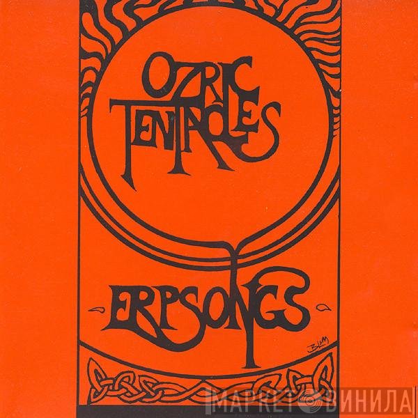 Ozric Tentacles - Erpsongs