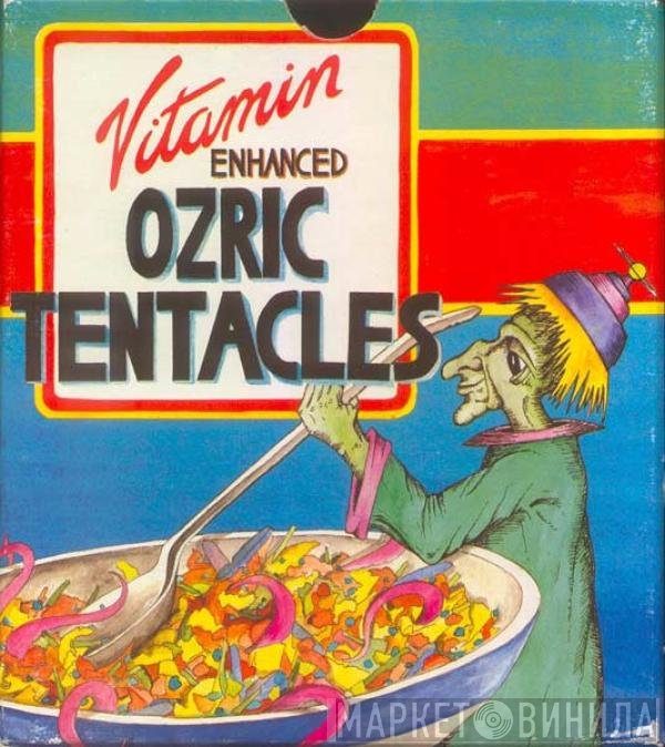 Ozric Tentacles - Vitamin Enhanced
