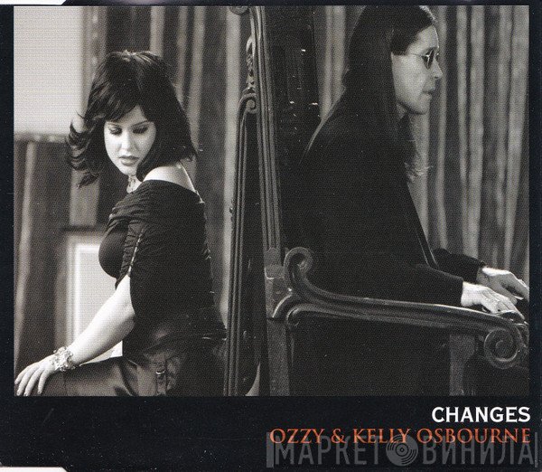 Ozzy Osbourne & Kelly Osbourne  - Changes
