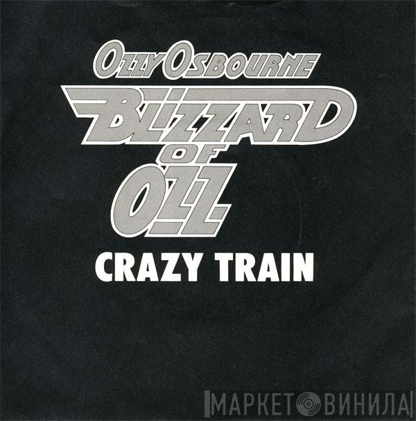 Ozzy Osbourne, Blizzard Of Ozz  - Crazy Train