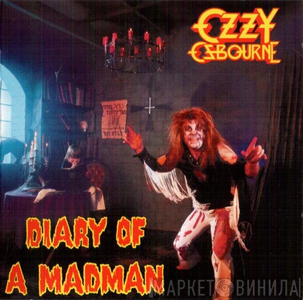 Ozzy Osbourne - Diary Of A Madman