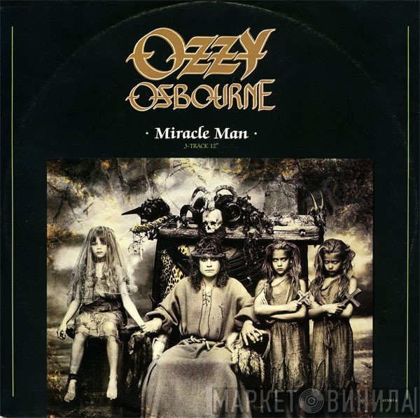 Ozzy Osbourne  - Miracle Man