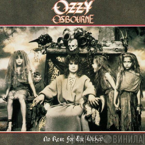 Ozzy Osbourne  - No Rest For The Wicked