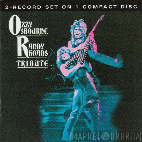 Ozzy Osbourne  - Randy Rhoads Tribute