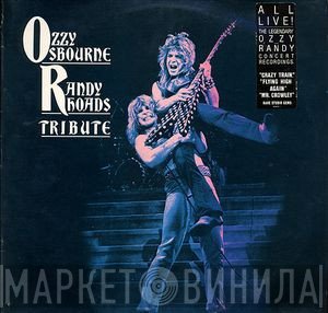 Ozzy Osbourne, Randy Rhoads  - Tribute
